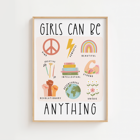 "Girls Can Be Anything" Print - Customise Wording