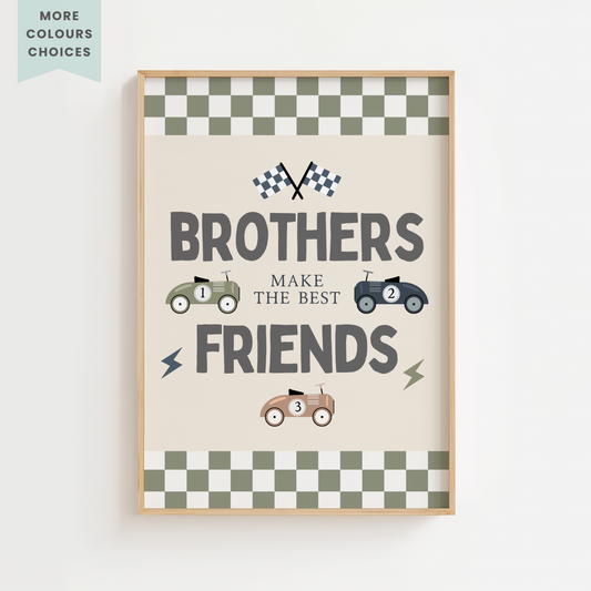 "Brothers Make The Best Friends" Race Car Print