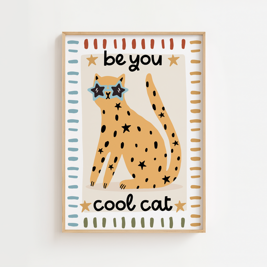 "Be You Cool Cat" Cheetah Print