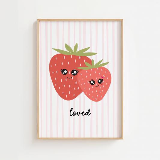 "Loved" Strawberry Print