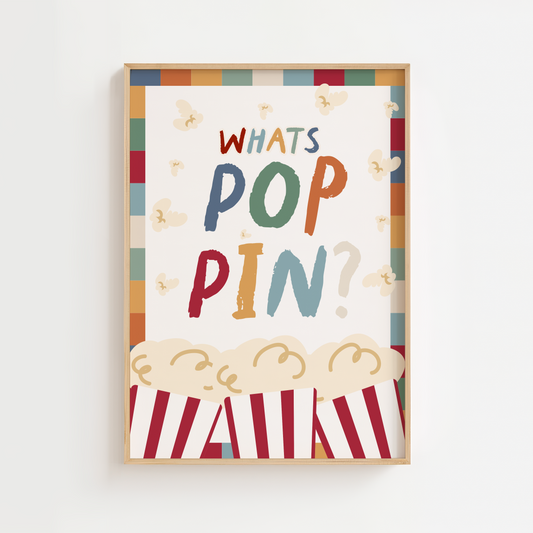 What's Poppin' Popcorn Print