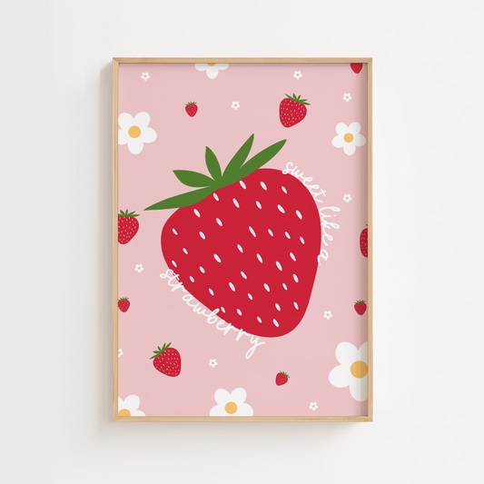 "Sweet Like A Strawberry" Print