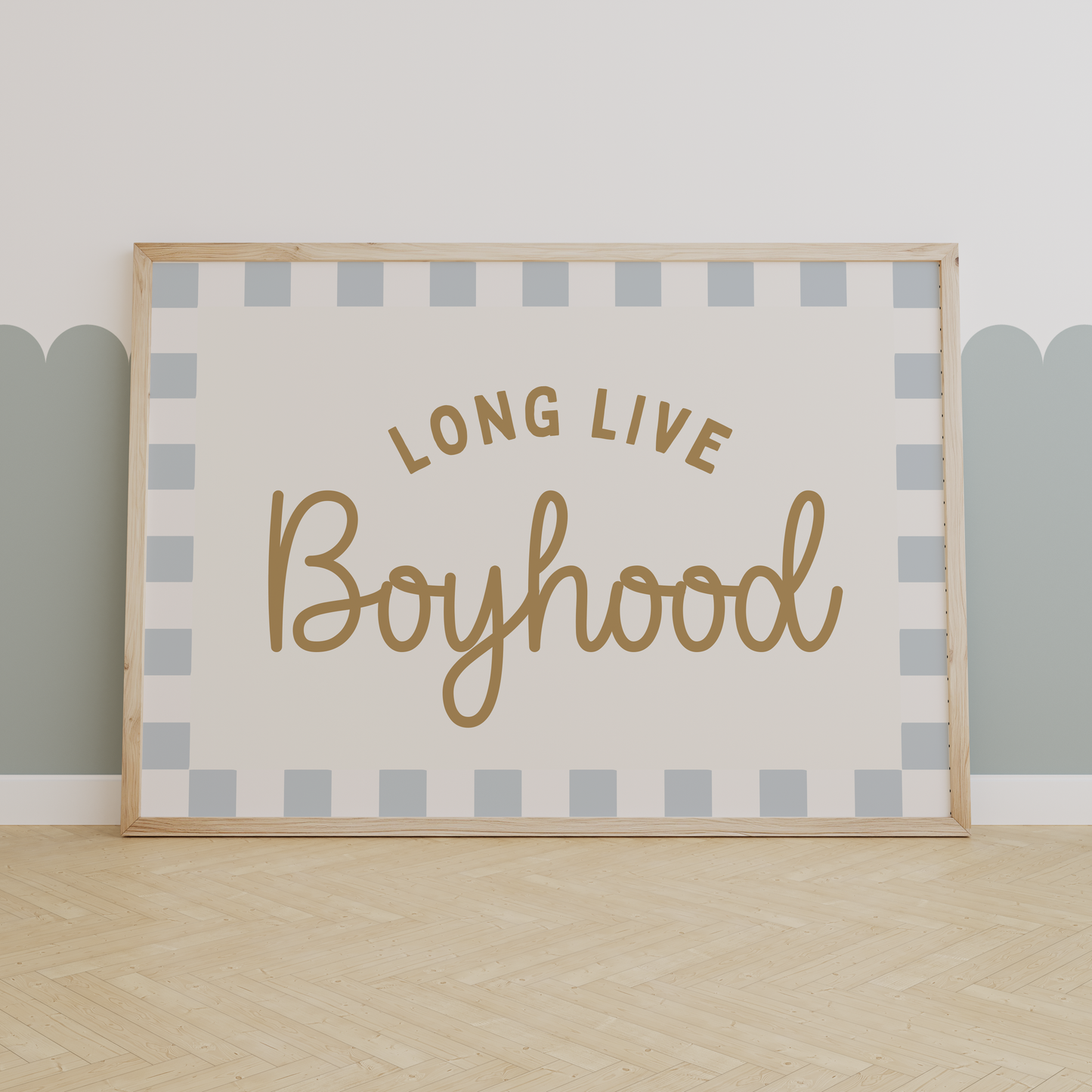 "Long Live Boyhood" Print