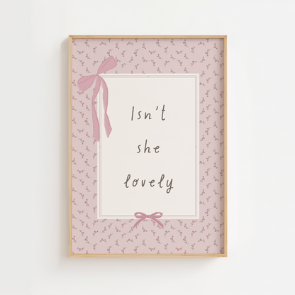 Isn’t She Lovely Vintage Quote Print