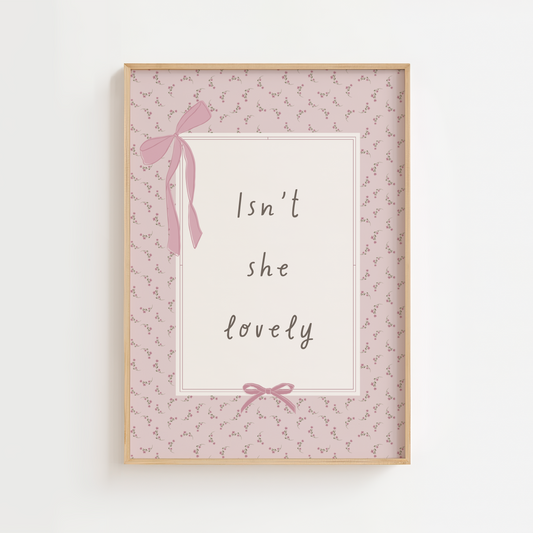 Isn’t She Lovely Vintage Quote Print