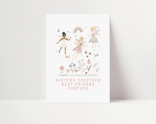 Sisters Make The Best Friends Fairy Art Print