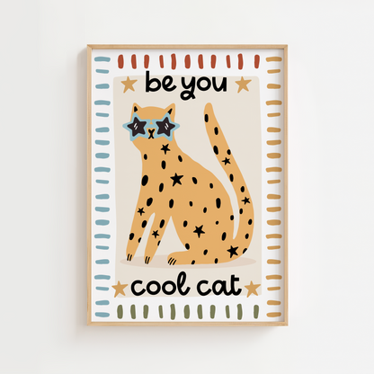 "Be You Cool Cat" Cheetah Print
