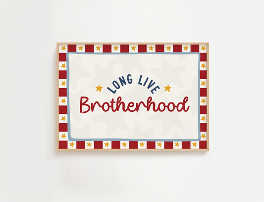 Long Live Brotherhood Print - Red