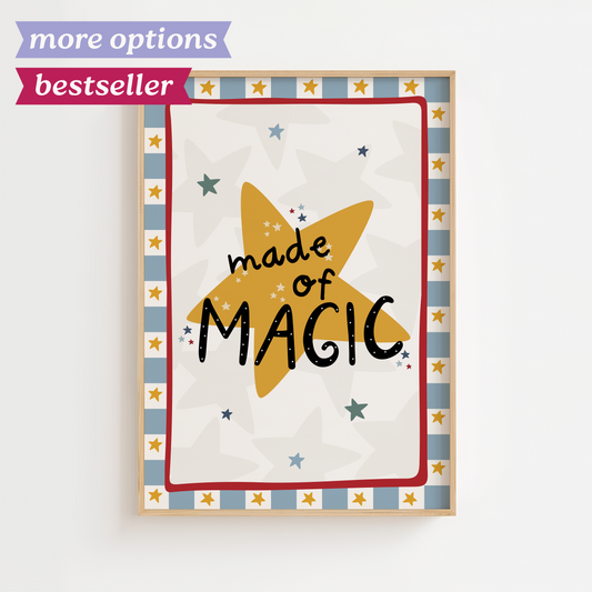 Made Of Magic Print