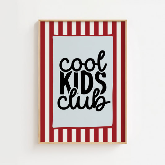 Cool Kids Club Art Print