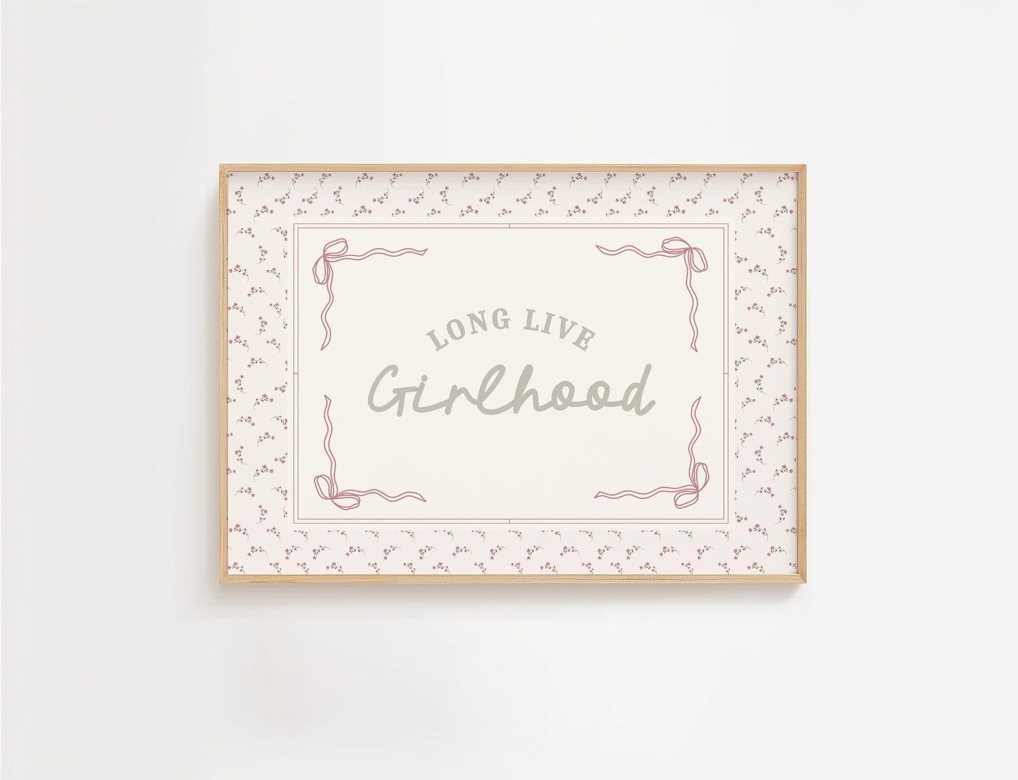 Long Live Girlhood Vintage Quote Print