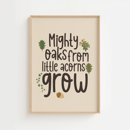 Mighty Oaks From Little Acorns Grow Woodland Print - Beige