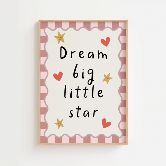Dream Big Little Star Nursery Print