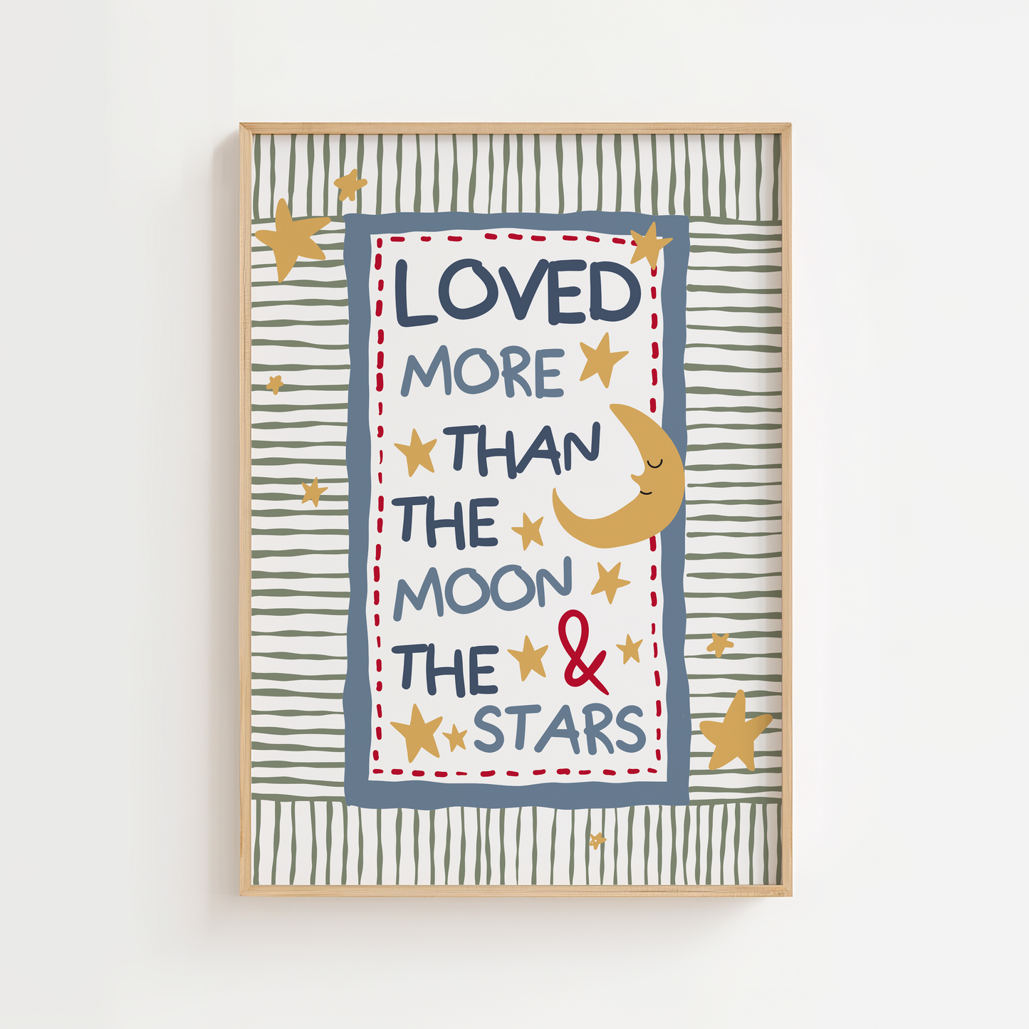 Loved More Than The Moon & The Stars Quote Print