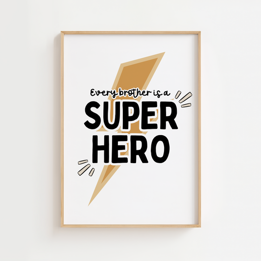 Superhero In Disguise Print