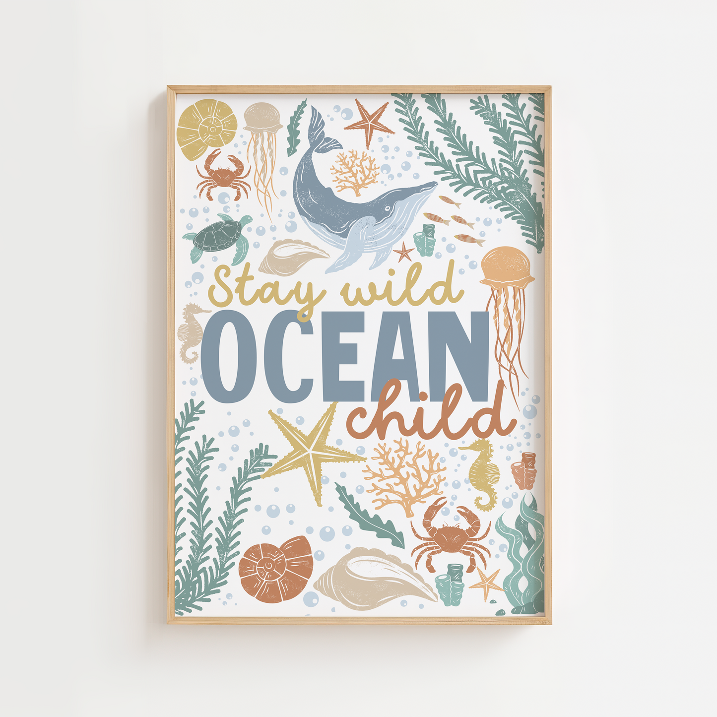 Stay Wild Ocean Child Wall Art Print