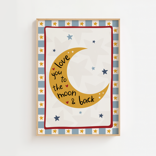 Love You to the Moon and Back Print - Blue