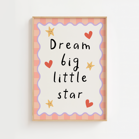 Dream Big Little Star Nursery Print