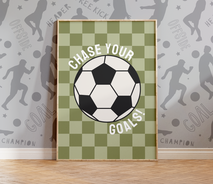 Chase Your Goals Football Print