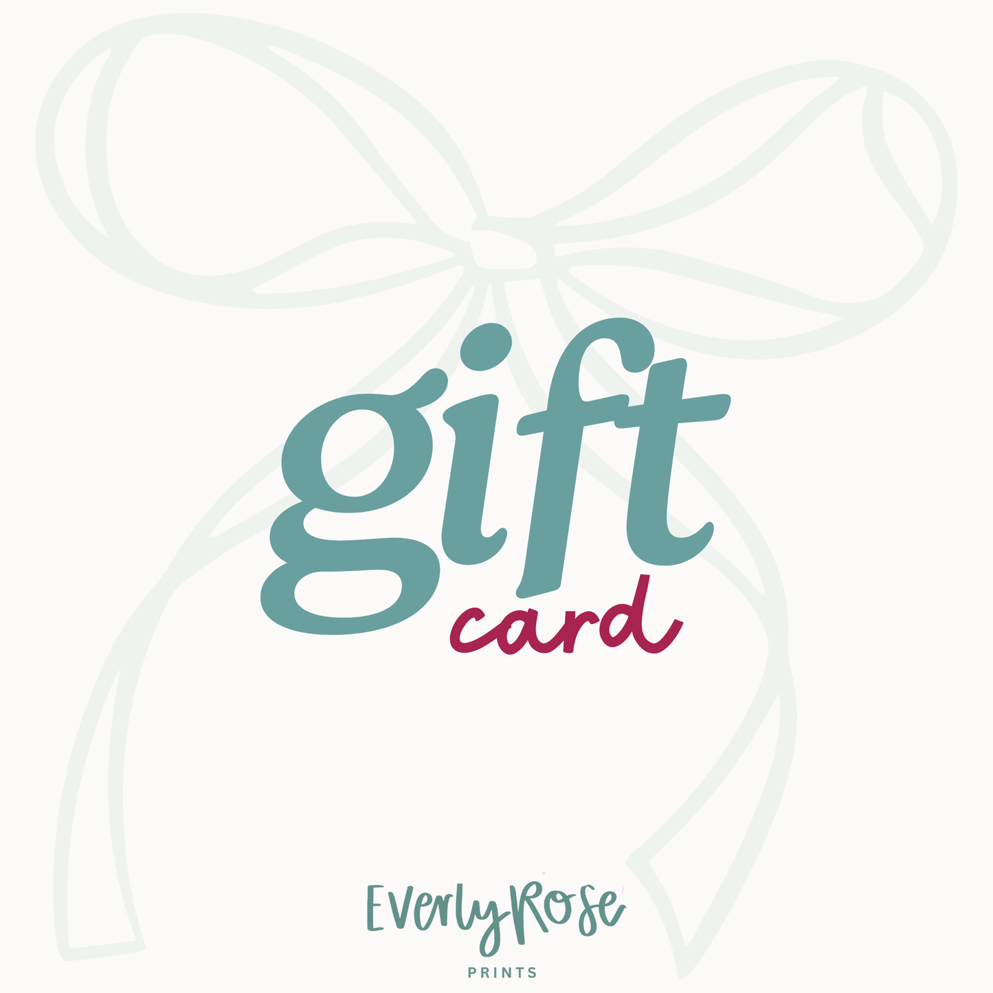 EverlyRosePrints Gift Card