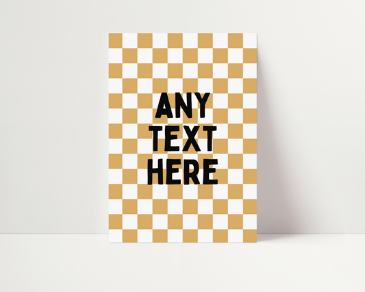 ANY TEXT checkerboard Art Print
