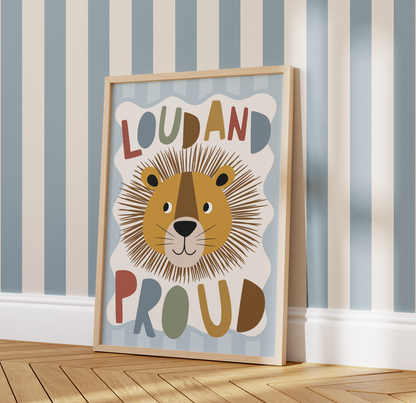 "Loud & Proud" Lion Print