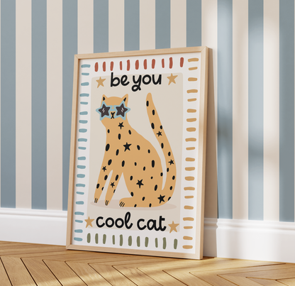 "Be You Cool Cat" Cheetah Print