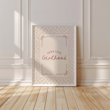 Long Live Girlhood Vintage Quote Print