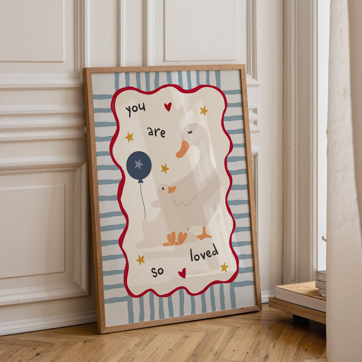 "You are so loved" Goose Print